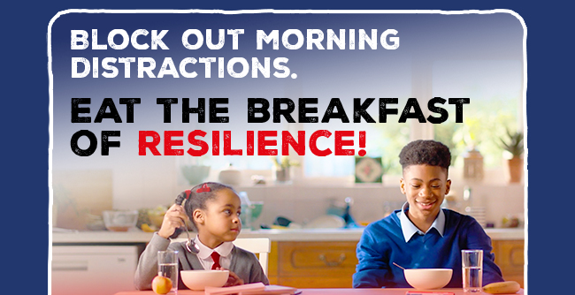 Eat the breakfast of resilience