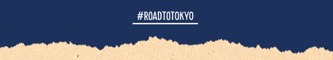 #RoadToTokyo